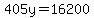 405y=16200
