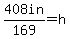 408in%2F+169=h