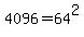 4096+=+64%5E2