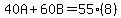 40A%2B60B=55%288%29