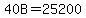 40B=25200