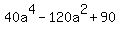 40a%5E4-120a%5E2%2B90