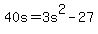 40s+=+3s%5E2+-+27