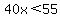 40x%3C55