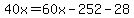 40x=60x-252-28