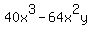 40x%5E3+-+64x%5E2y