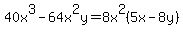 40x%5E3-64x%5E2y=8x%5E2%285x-8y%29