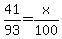 41%2F93+=+x%2F100