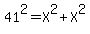 41%5E2+=+X%5E2+%2B+X%5E2