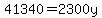 41340=2300y
