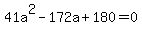 41a%5E2-172a%2B180=0