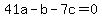 41a-b-7c+=+0