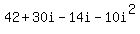 42%2B30i-14i-10i%5E2