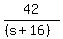 42%2F%28%28s%2B16%29%29
