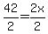 42%2F2=2x%2F2