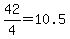 42%2F4+=+10.5