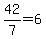 42%2F7=6