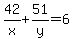 42%2Fx%2B51%2Fy=6