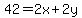 42+=+2x%2B2y
