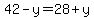 42-y=28%2By