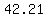 42.21