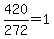 420%2F272=1