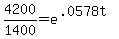 4200%2F1400+=+e%5E%28.0578t%29