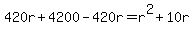 420r%2B4200-420r=r%5E2%2B10r