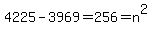 4225-3969=256=n%5E2