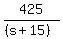 425%2F%28%28s%2B15%29%29