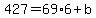 427=69%2A6%2Bb