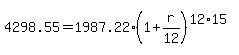 4298.55=1987.22%281%2Br%2F12%29%5E%2812%2A15%29