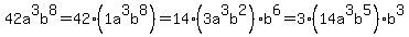 42a%5E3b%5E8=42%281a%5E3b%5E8%29=14%283a%5E3b%5E2%29b%5E6=3%2814a%5E3b%5E5%29b%5E3