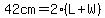 42cm=2%28L%2BW%29