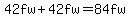 42fw%2B42fw=84fw