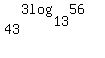 43%5E%283log%2813%2C56%29%29