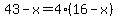 43-x=4%2816-x%29