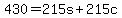 430+=+215s+%2B+215c