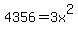 4356+=+3x%5E2