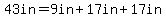 43in=9in%2B17in%2B17in