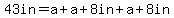 43in=a%2Ba%2B8in%2Ba%2B8in