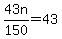 43n%2F150+=+43