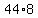 44%2A8