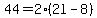 44=2%282l-8%29