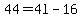 44=4l-16