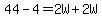 44-4=2W%2B2W