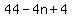 44-4n%2B4