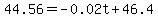 44.56+=+-0.02t+%2B+46.4