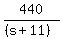 440%2F%28%28s%2B11%29%29