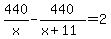 440%2Fx-440%2F%28x%2B11%29=2